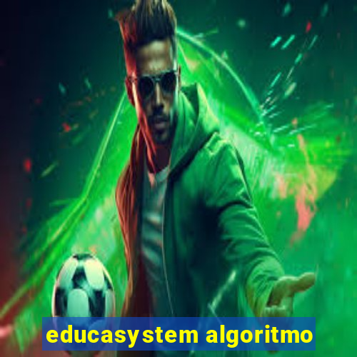 educasystem algoritmo